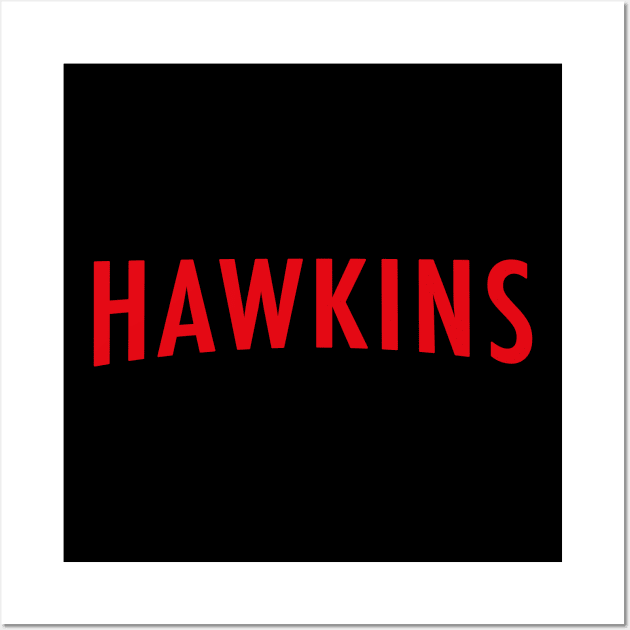 Hawkins Stranger Things Wall Art by lukassfr